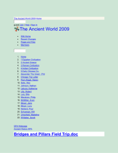 The Ancient World 2009 - Bridges and Pillars Field Trip