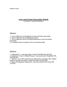 Acute and Chronic Pancreatitis module, created by Dr