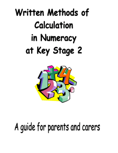 Written Methods of Calculation in Numeracy at Key Stage 2: A guide