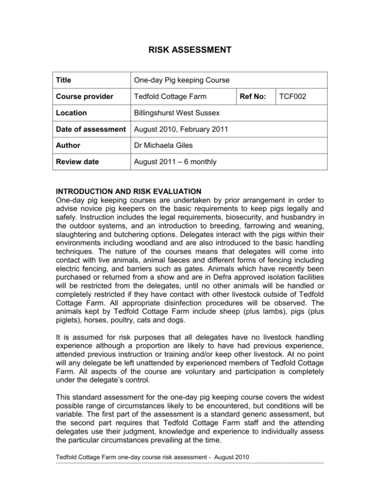 Click here for Tedfold Cottage Farm course Risk Assessment