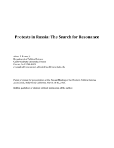 Protests in Russia: The Search for Resonance Alfred B. Evans, Jr
