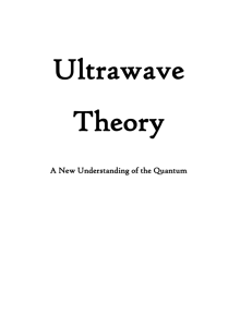 Ultrawave Theory