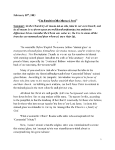 February 10th, 2013 “The Parable of the Mustard Seed” Summary: In