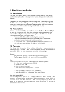 1 Disk Subsystem Design