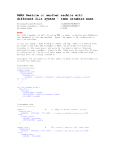 RMAN Restore on another machine with different file system