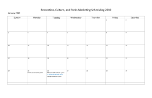 Recreation, Culture, and Parks Marketing Scheduling 2010 January