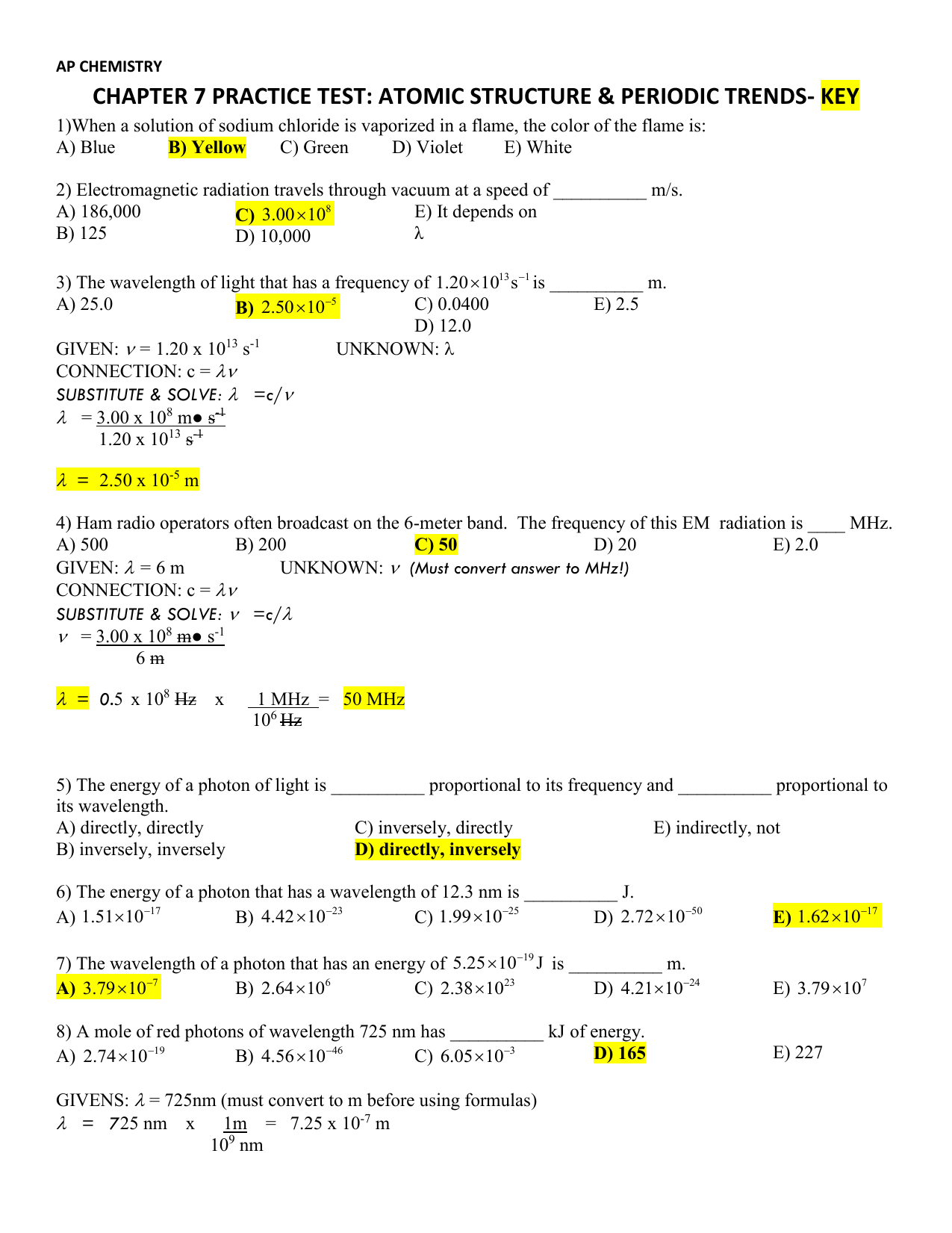 AP CHEMISTRY CHAPTER 7 PRACTICE TEST: ATOMIC