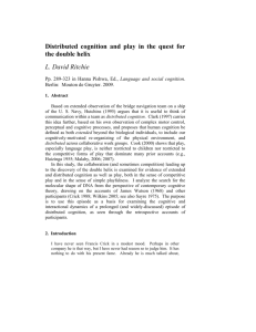 Distributed Cognition and Play in the Quest for the Double Helix. Pp