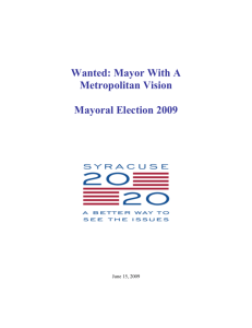 Wanted: Mayor with A Metropolitian Vision