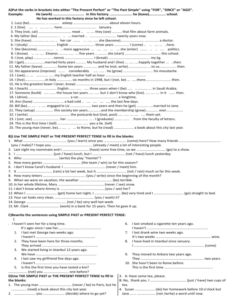 Put the verbs into present perfect ответы. Put the verbs in Brackets into the past simple or the present perfect. Put the verbs in Brackets into past perfect. Put the verbs in Brackets into present perfect, present perfect Continuous or past simple.. Put the verbs in Brackets into the past simple Tense.