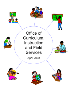 Office of Curriculum, Instruction and Field Services