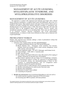 Management of acute leukemia, myelodysplastic syndrome, and