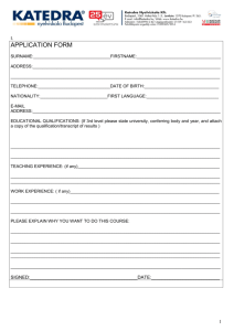 Please the enclosed application form and pre