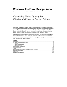 Optimizing Video Quality for Windows XP Media