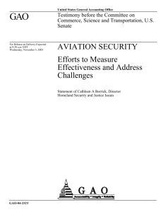 GAO-04-232T, AVIATION SECURITY: Efforts to Measure