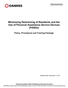 Minimizing Restraining of Residents and the Use of PASDs Policy