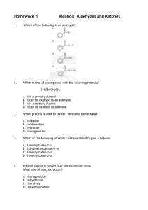 Homework 9 alcohols, aldehydes and ketones
