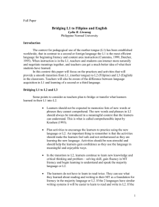 Bridging L1 to Filipino and English–Lydia P. Liwanag