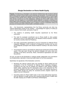 Skopje Declaration on Roma Health Equity Purpose: The following