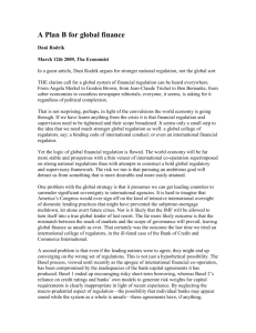 A Plan B for global finance Dani Rodrik March 12th 2009, The