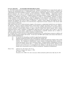 07 NCAC 04R .0915 STANDARDS FOR REHABILITATION (a) The