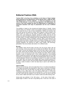 `Fashion DNA` is the first of two exhibitions on the