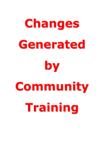 Changes Generated by Community Training First Phase (u.v.a.s and
