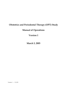 Obstetrics and Periodontal Therapy (OPT) Study