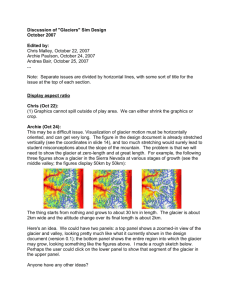 Discussion of "Glaciers" Sim Design