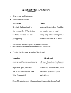 Operating System Architectures [Silberschatz ch2] OS as virtual