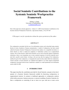 Social Semiotic Contributions to the Systemic Semiotic Workpractice