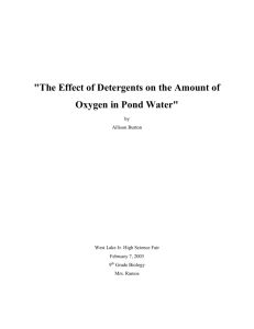 "The Effect of Detergents on the Amount of Oxygen in Pond Water"