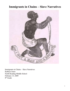 Immigrants in Chains – Slave Narratives