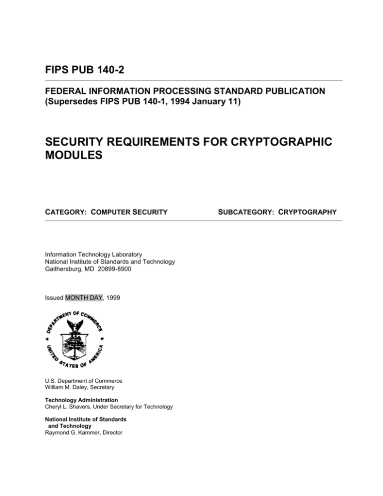 FIPS 140 2: SECURITY REQUIREMENTS FOR