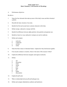 Study Guide Test 1, Basic Chemistry, Cell Structure & Physiology