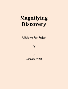 Magnifying Discovery