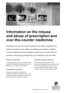 Information on the misuse and abuse of prescription and over