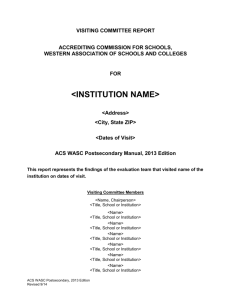 ACS WASC Postsecondary Self-Study Visiting Committee Report