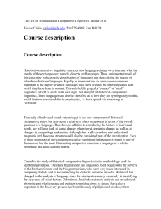 Ling 4/520: Historical and Comparative Linguistics, Winter 2011