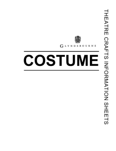 COSTUME CAREERS IN COSTUME The Costume Designer – is