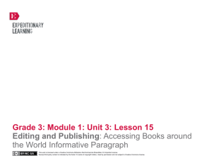Grade 3: Module 1: Unit 3: Lesson 15 Editing and Publishing