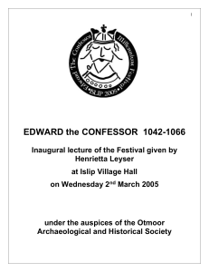 1 EDWARD the CONFESSOR 1042-1066 Inaugural lecture of the