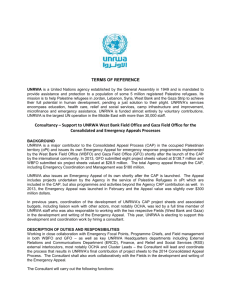 TERMS OF REFERENCE UNRWA is a United Nations agency