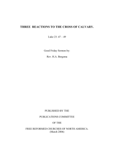 three reactions to the cross of calvary