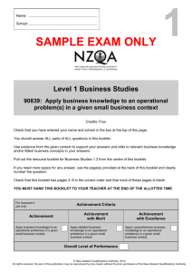 1 Level 1 Business Studies 90839: Apply business knowledge to an