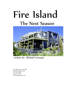 Fire Island, The Next Season