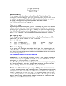 11th Grade Mission Trip Costa Rica Meeting #1 April 27, 2014 What