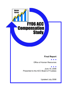 Overview of the FY06 Compensation Study