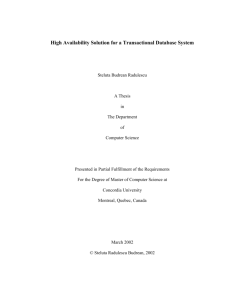 HIGH Availability Solutions fora Transactional Database System