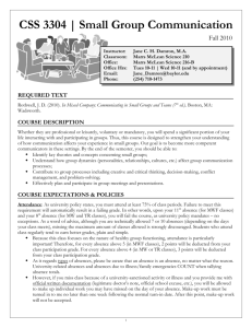 CSS 3304 | Small Group Communication Fall 2010 REQUIRED